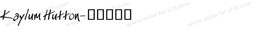 Kaylum Hutton字体转换